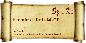 Szendrei Kristóf névjegykártya